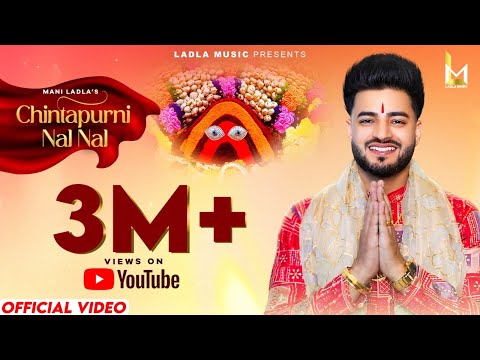 Chintapurni Nal Nal || Mani Ladla || Ladla Music 2025