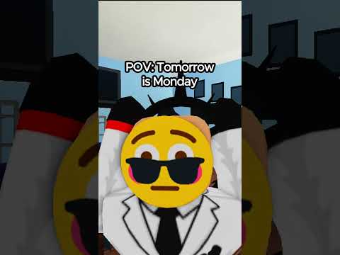 POV: Tomorrow is Monday 😔💔#roblox #fyp #pov