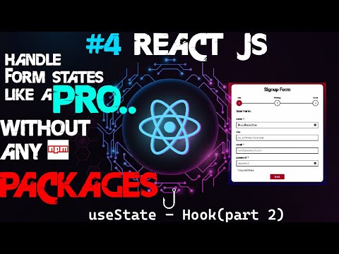 Master React Form States Without Any Third-Party Packages Like a Pro | From Scratch  | #4