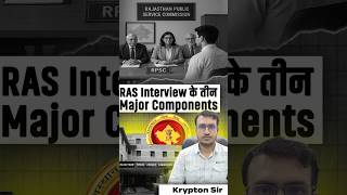RAS Interview के तीन Major Components |  Interview Preparation | RPSC Interview  I Connect Civils