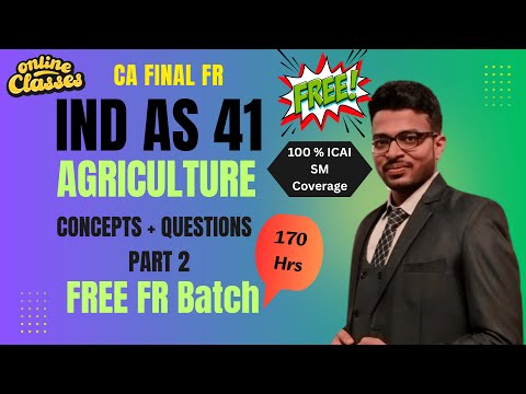Ind AS 41 Agriculture CA Final FR  Part 2#indas41 #cafinalfr