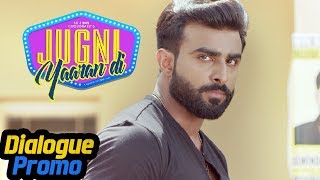 Jugni Yaaran Di (Dialogue Promo 1) : Preet Baath | Deep Joshi | Manjit Singh | Punjabi Movie Song