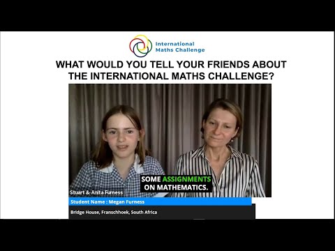 What would you tell your friends about the International Maths Challenge?