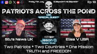 Patriots Across The Pond & Frens - JASON Q - Friday Deeper Dives Ep18