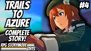 Trails to Azure – Complete Story Walkthrough Edited With No Commentary  [4K 60fps] 4/6