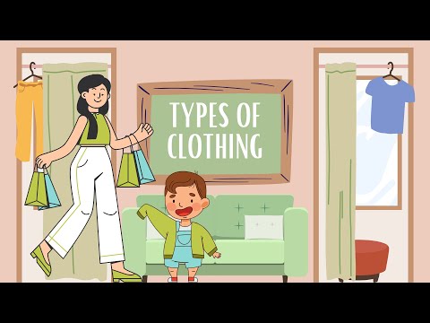 TYPES OF CLOTHING for Kids | Spelling Video for Children