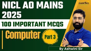 100 Important Computer MCQs | NICL AO 2025 Mains Computer | Most Important Computer MCQs part 3
