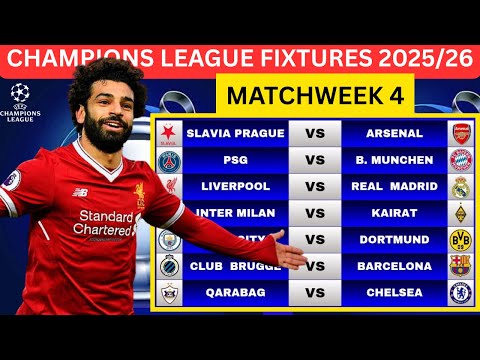 CHAMPIONS LEAGUE FIXTURES TODAY | UCL 2025/26 MATCHWEEK 4 SCHEDULE WITH ALL GAMES & KICKOFF TIME