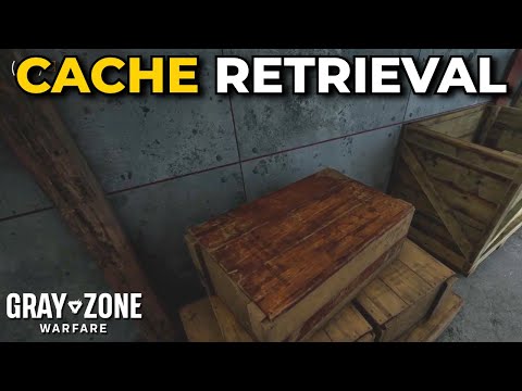 Cache Retrieval Task Guide - Gray Zone Warfare (Quest Guides)