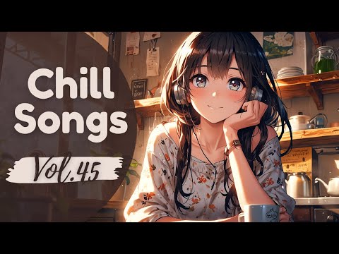 Chill Songs Vol.45 – Dewy Morning Calm 🌿 | 1 Hour Soft Chill Pop Music for Peaceful Mornings & Focus