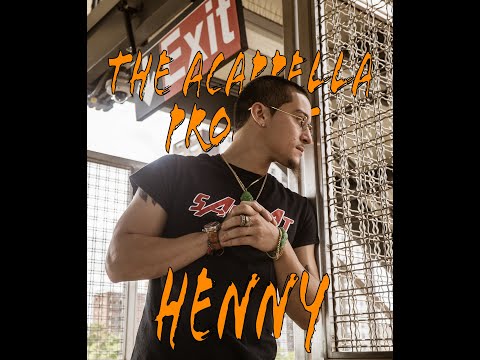 The Acappella Project - Henny
