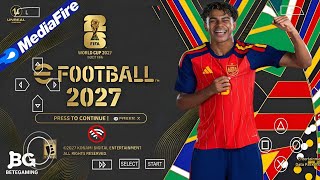 eFootball PES 2026 PSP Android Offline PS5 Camera | Efootball 2026 PPSSPP UCL Update & 62+ 🏟