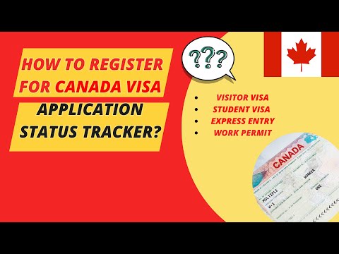 How to Register for Canada Visa Application Status Tracker?