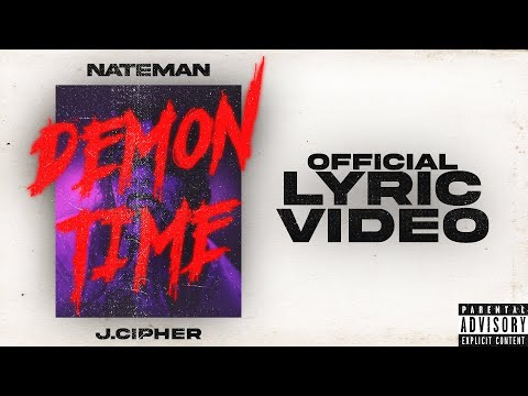 Nateman - DEMON TIME feat. J. Cipher (Official Lyric Video)