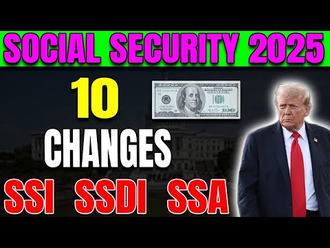 Breaking news:10 Changes to Social Security In 2025 - How They Will Affect You!