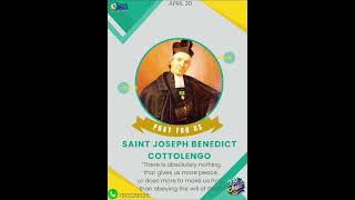 APRIL 30 /TODAY'S SAINT JOSEPH BENEDICT COTTOLENGO