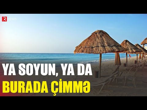 Ya soyun, ya da burada çimmə - RTV