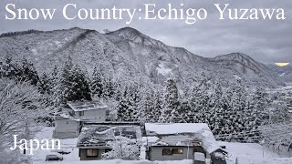 Exploring Snow Country in Japan : Echigo Yuzawa I 4K