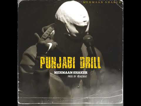 Punjabi Drill - Mehmaan Shakur Feat. Ayo HeartBeat (Official Audio) | Latest Punjabi Songs 2024