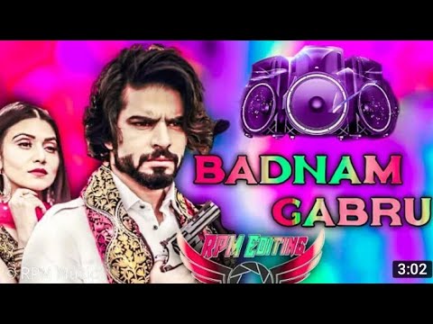 Badnam Gabru Dj Remix | Area Me Ho Raha Badnam Gabru Dj Choudhary Remix King | Massom Sharma |