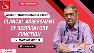 Clinical Assessment of Respiratory Function: Signs & Diagnosis | STEER Video 134 | Dr. Mahesh Mohite