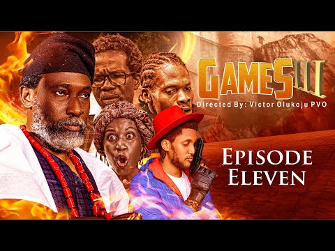 GAMES SEASON 3 || EPISODE 11 || Victor Olukoju PVO