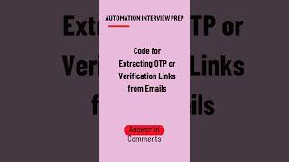 Extracting OTP from emails #testspectrum #2025