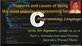 Introduction of C, Features of C, Importance of C, Popularity of C in Nepali language.