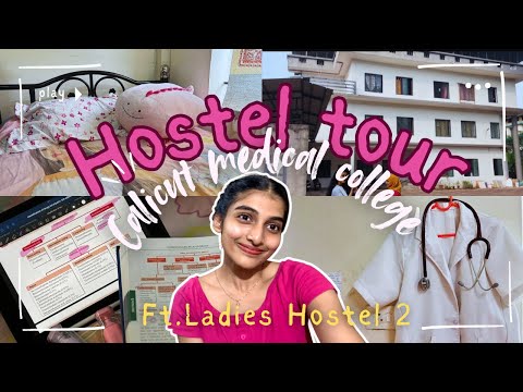 MBBS Hostel tour | Calicut medical college | Swathi Chola NEET