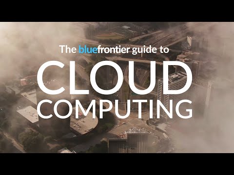 The Guide to Cloud Computing | Blue Frontier