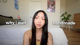 why i stopped selling handmade art