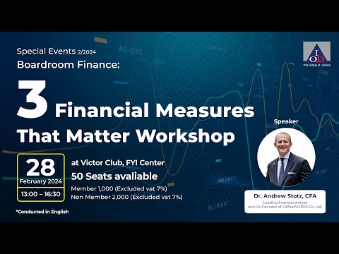 Special Event 2/2024: "Boardroom Finance: 3 Financial Measures That Matter Workshop” Invitation