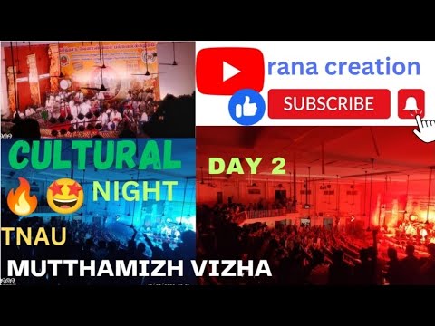 Cultural Night 🌉🔥💯||TNAU|AC&RI|Agri clg| MUTTHAMIZH VIZHA |DAY 2🤩😱|A music lover can't Ignore it ❣️