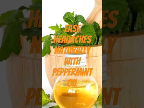 Ease Headaches Naturally with Peppermint Oil Health Hub #headaches #headachesnaturalremedy