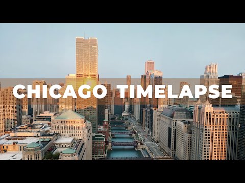 Chicago Timelapse | Merchandise Mart, Navy Pier, Museum Campus