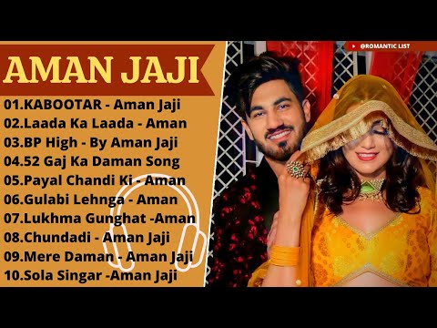 Aman Jaji New Songs | New Haryanvi Song Jukebox 2021 | Aman Jaji Best  Songs  Romantic List ♥️