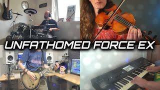 Unfathomed Force EX (Trails to Azure) KoDyMaxx ft. @SheaViolin