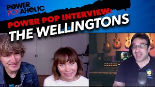 The Wellingtons | The Power Popaholic Interview