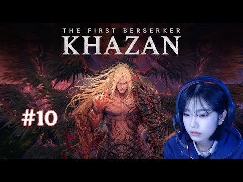 The First Berserker Khazan Gameplay Walkthrough | Part 10