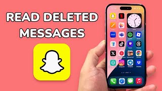 How To Read Deleted Messages On Snapchat