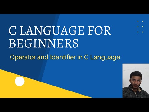 C Language | Operator and Identifier in C Language