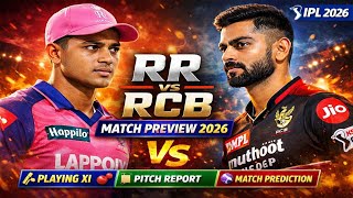 RR vs RCB Match Preview 2026 🏏 | Playing XI, Pitch Report, Head to Head & Match Prediction IPL 2026