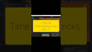 unity tips and tricks for beginners #shorts #tutorial #unity3d #trendingshorts #gamedev #youtube