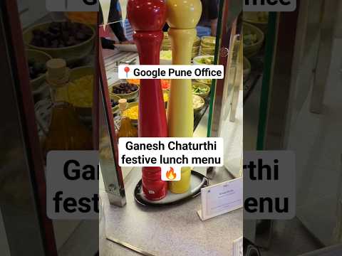Google Pune Office MOUTH WATERING Festive Lunch 🔥🤌 #google #india #pune #food
