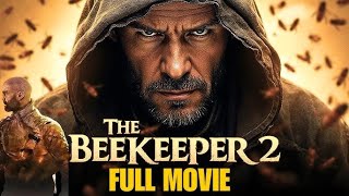 The Beekeeper 2 (2025) Full Movie Jason Statham Action Movies | New Action Movie Full Movie English