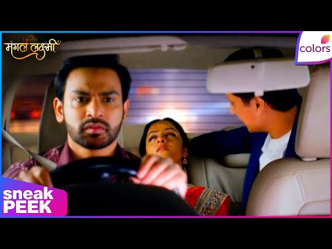 Mangal Lakshmi | Mangal’s Accident Due to Adit’s Error | Sneak Peek | Colors TV