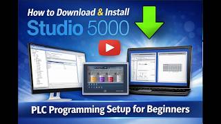 How to Download & Install Studio 5000 | PLC Programming Setup for Beginners