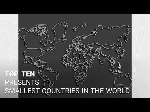 TOP TEN - 10 Smallest Countries in the World