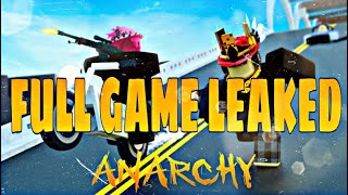 ANARCHY 2 FULL GAME LEAKED |SCRIPT, ANIMTIONS