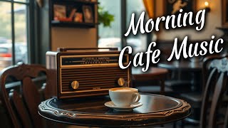 Cafe Music Morning Vol.46 | รวมเพลงสากลเพราะๆ ฟังสบาย เริ่มต้นวันใหม่ - Chill Story Cafe